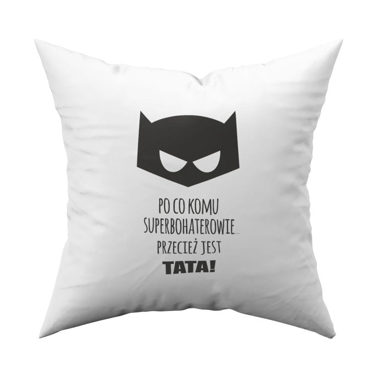 Poduszka z nadrukiem dla taty superbohater - obrazek 2