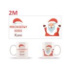 Kubek z personalizowanym nadrukiem na Mikołajki i Święta Bożego Narodzenia - obrazek 3
