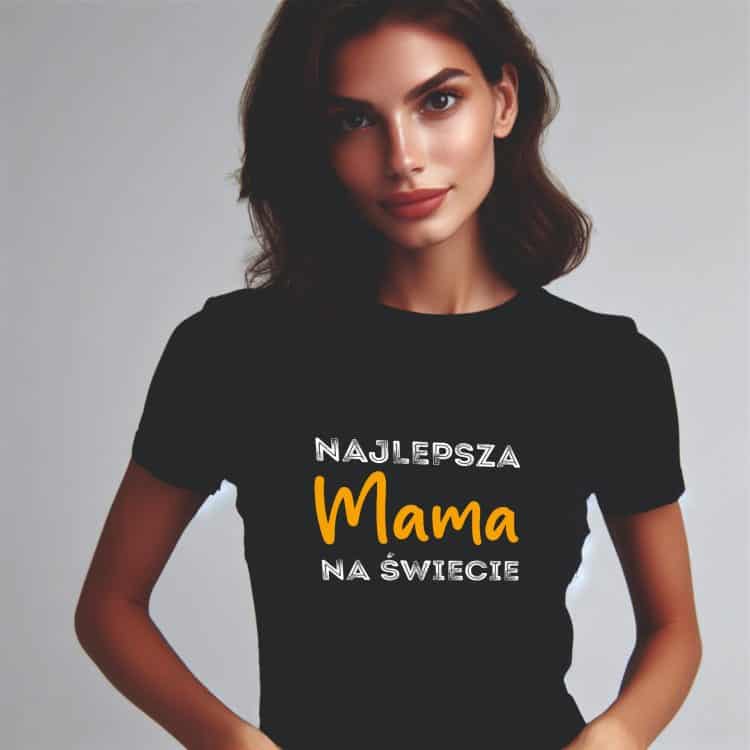 Koszulka z nadrukiem najlepsza mama Na Świecie. Prezent na Dzień Mamy - obrazek 2