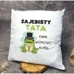 Poduszka Kubek PREZENT NA DZIEŃ TATY Komplet Żajebisty Tata - obrazek 2
