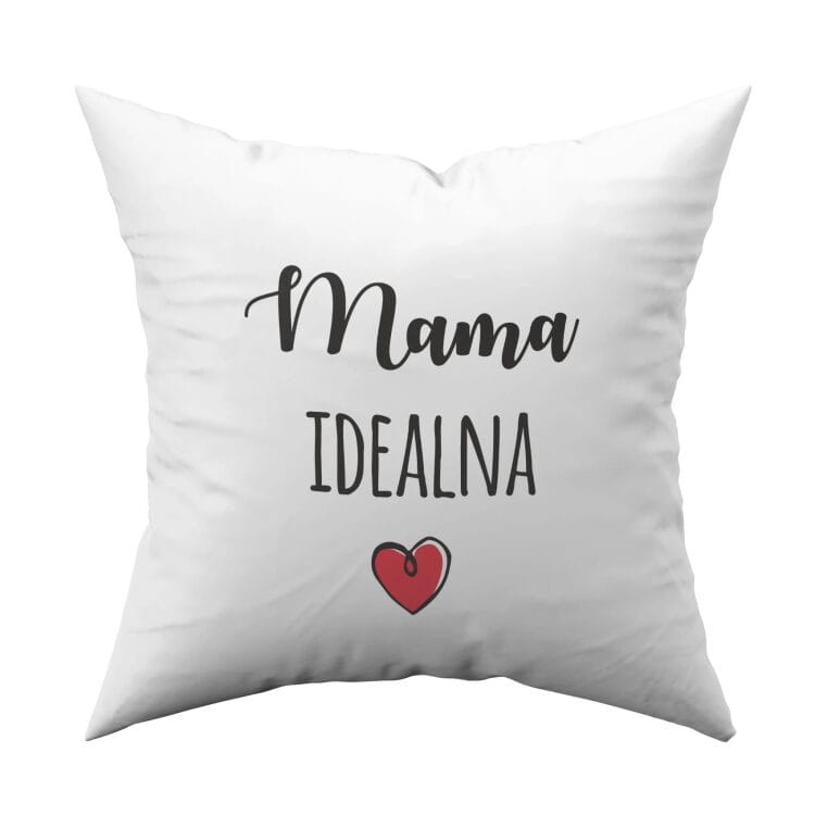 Poduszka z nadrukiem dla mamy idealnej - obrazek 2