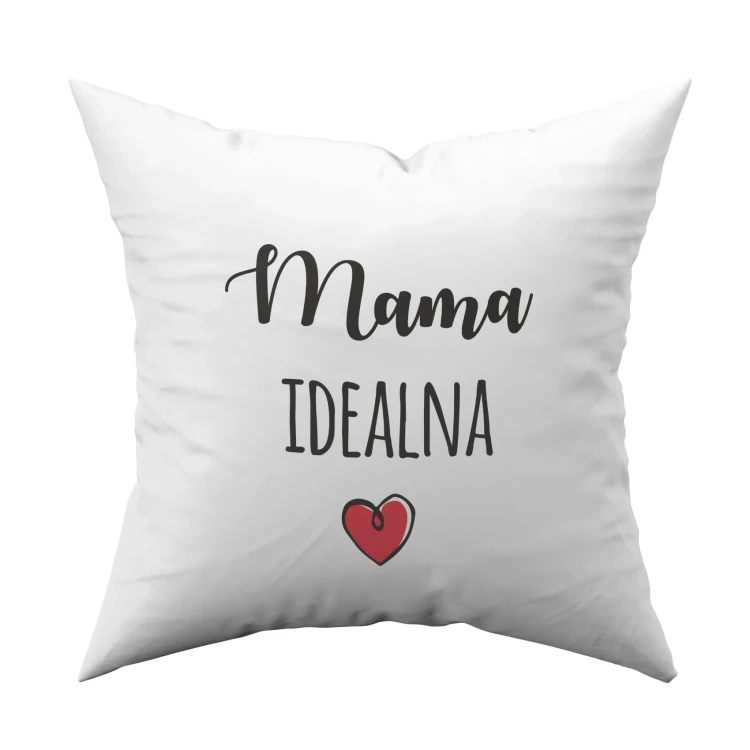 Poduszka z nadrukiem dla mamy idealnej - obrazek 2