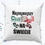 Poduszka z napisami "Najfajniejszy chłopak na Świecie" dla chłopaka - obrazek 2